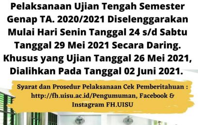 PENGUMUMAN PELAKSANAAN UTS GENAP TA. 2020/2021